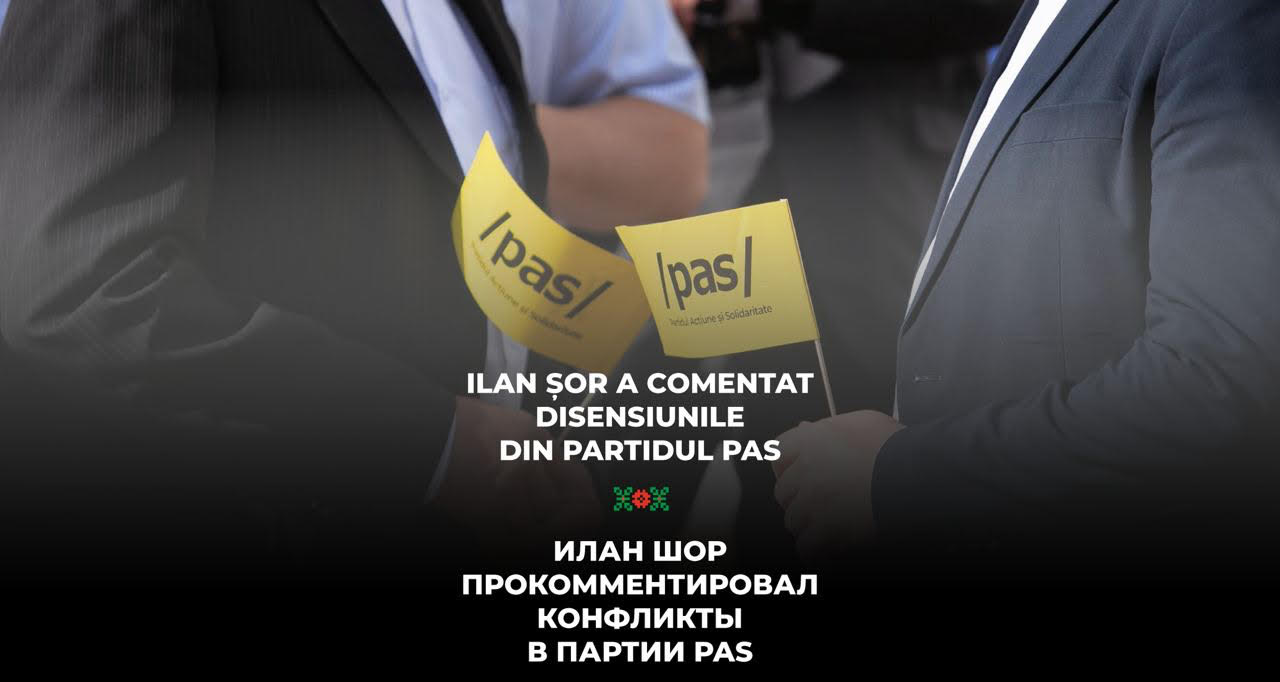 Ilan Șor: „În interiorul PAS are loc o luptă crâncenă – sfârșitul celei mai josnice guvernări se apropie”